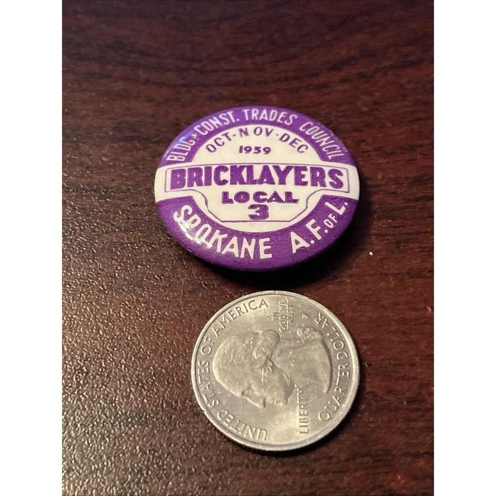 1959 Spokane Bricklayers‎ Local 3 Union Button Pin